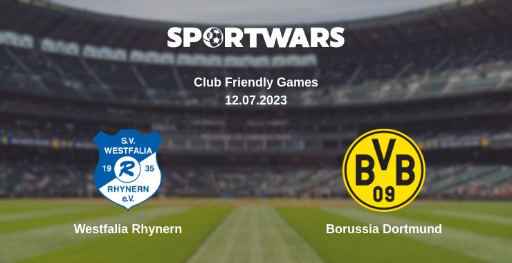 Where to watch the match Westfalia Rhynern - Borussia Dortmund