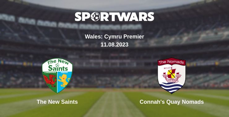 Where to watch the match The New Saints - Connah's Quay Nomads