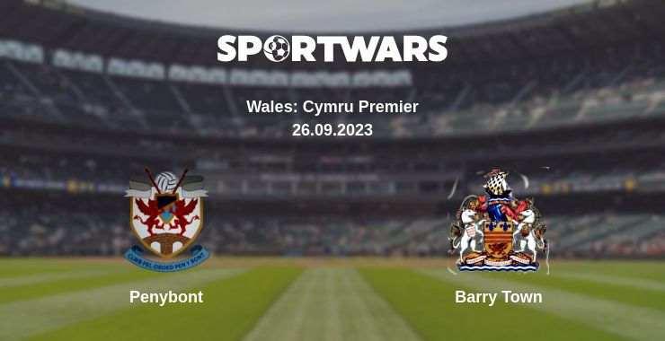 Where to watch the match Penybont - Barry Town