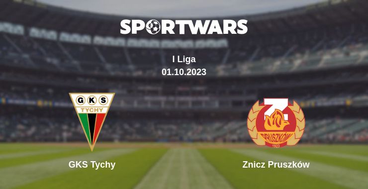 Where to watch the match GKS Tychy - Znicz Pruszków