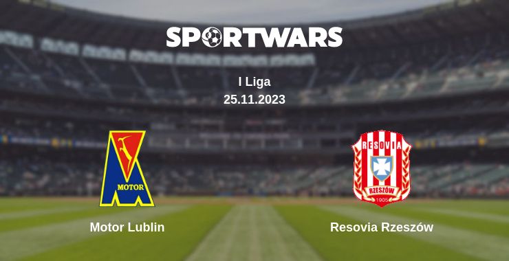 Where to watch the match Motor Lublin - Resovia Rzeszów