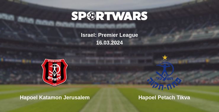 Where to watch the match Hapoel Katamon Jerusalem - Hapoel Petach Tikva