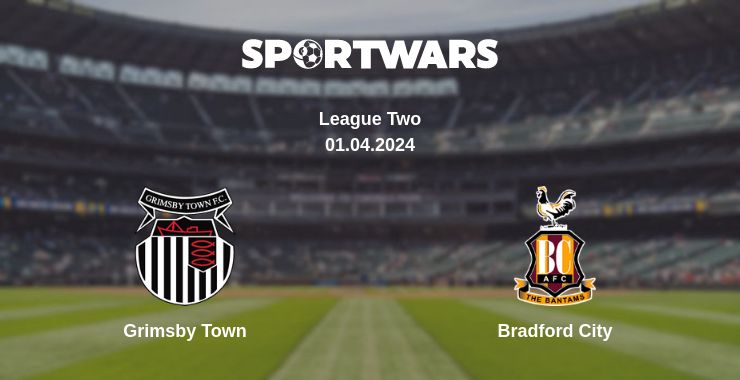 Where to watch the match Grimsby Town - Bradford City