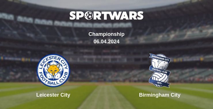 Where to watch the match Leicester City - Birmingham City