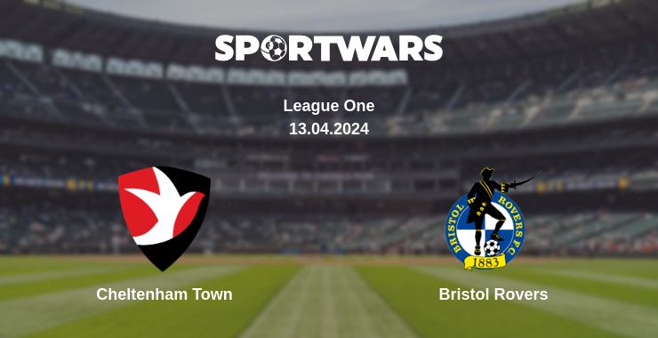 Where to watch the match Cheltenham Town - Bristol Rovers