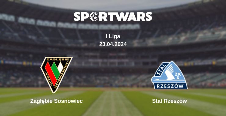 Where to watch the match Zagłębie Sosnowiec - Stal Rzeszów