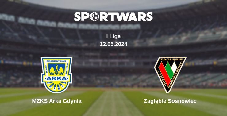 Where to watch the match MZKS Arka Gdynia - Zagłębie Sosnowiec