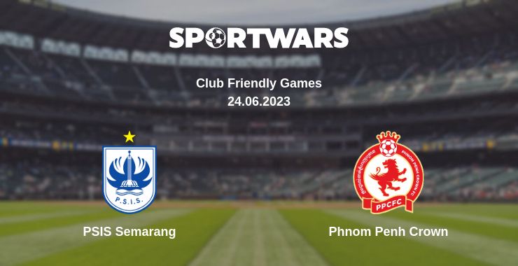 Where to watch the match PSIS Semarang - Phnom Penh Crown