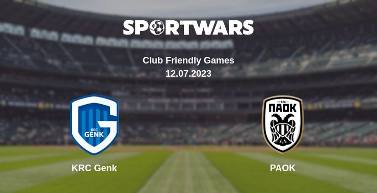 Where to watch the match KRC Genk - PAOK