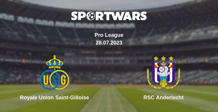 Where to watch the match Royale Union Saint-Gilloise - RSC Anderlecht