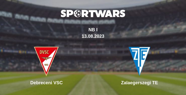 Where to watch the match Debreceni VSC - Zalaegerszegi TE