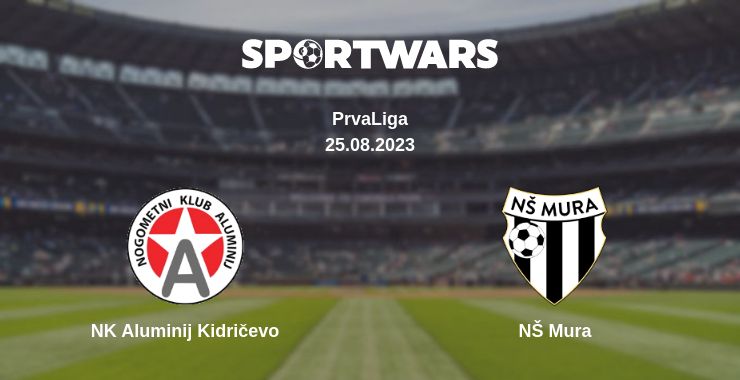 Where to watch the match NK Aluminij Kidričevo - NŠ Mura