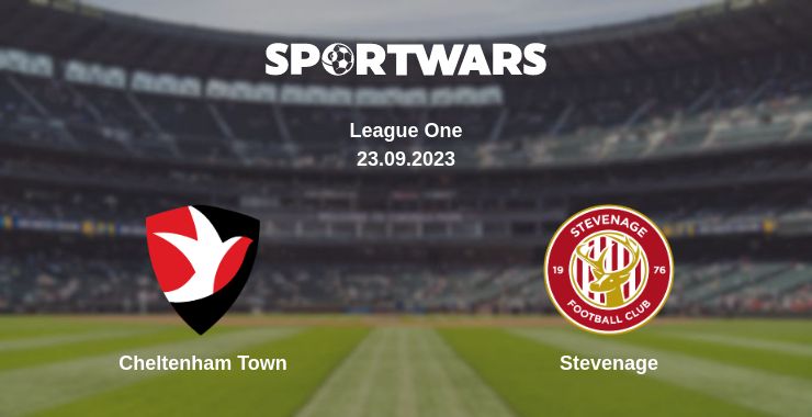 Where to watch the match Cheltenham Town - Stevenage