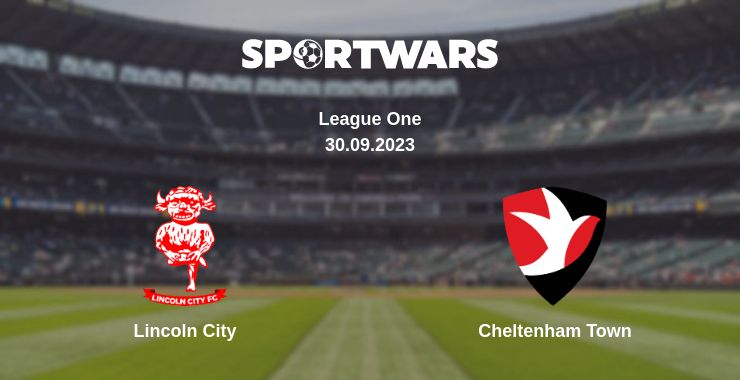 Where to watch the match Lincoln City - Cheltenham Town