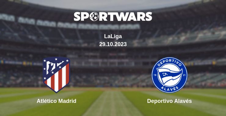 Where to watch the match Atlético Madrid - Deportivo Alavés