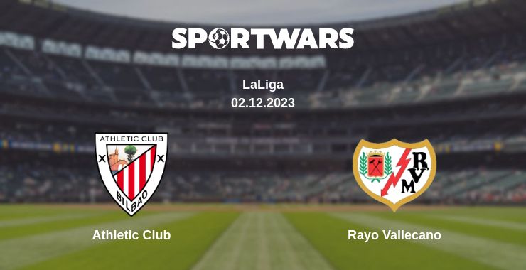 Where to watch the match Athletic Club - Rayo Vallecano