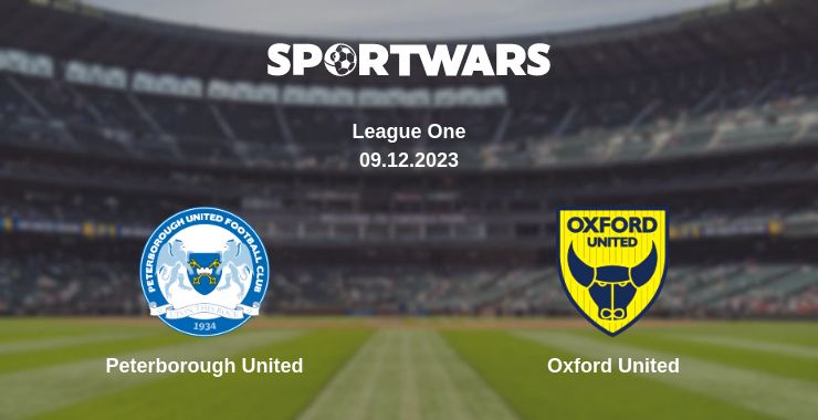 Where to watch the match Peterborough United - Oxford United