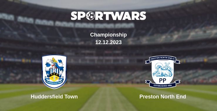 Where to watch the match Huddersfield Town - Preston North End