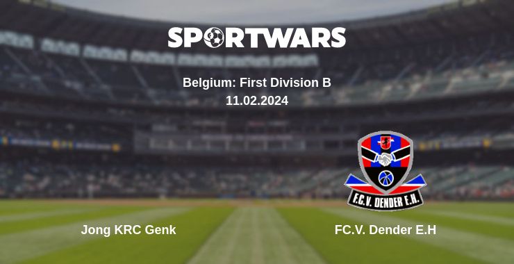 Where to watch the match Jong KRC Genk - FC.V. Dender E.H