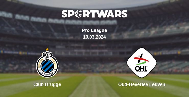 Where to watch the match Club Brugge - Oud-Heverlee Leuven