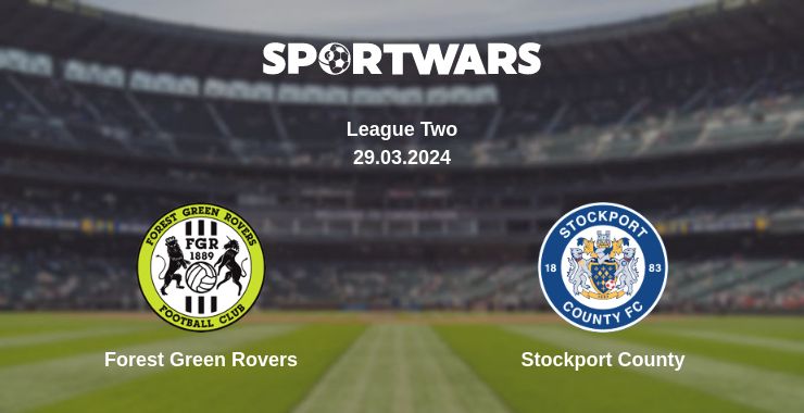 Where to watch the match Forest Green Rovers - Stockport County