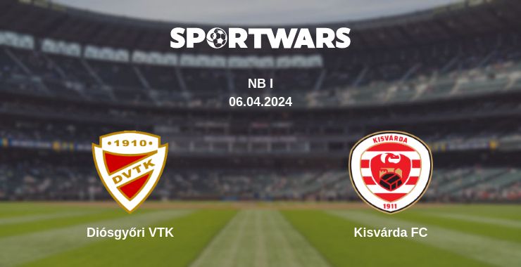 Where to watch the match Diósgyőri VTK - Kisvárda FC