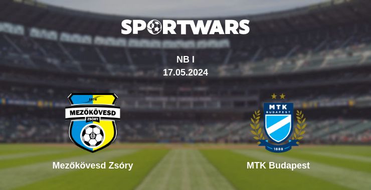 Where to watch the match Mezőkövesd Zsóry - MTK Budapest