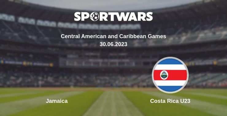 Where to watch the match Jamaica - Costa Rica U23