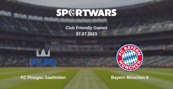 Where to watch the match FC Pinzgau Saalfelden - Bayern München II