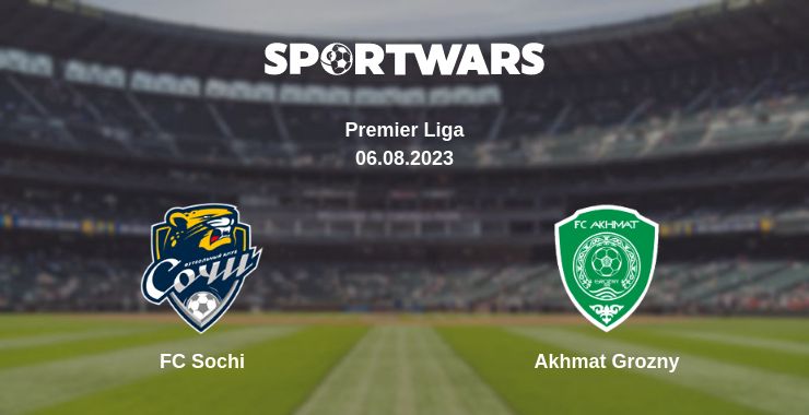 Where to watch the match FC Sochi - Akhmat Grozny