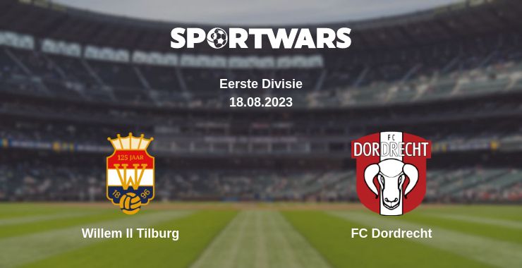 Where to watch the match Willem II Tilburg - FC Dordrecht