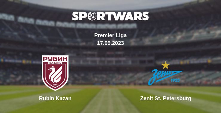 Where to watch the match Rubin Kazan - Zenit St. Petersburg