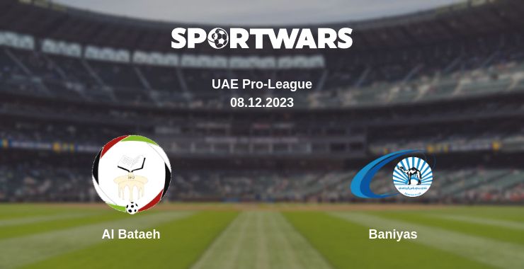 Where to watch the match Al Bataeh - Baniyas