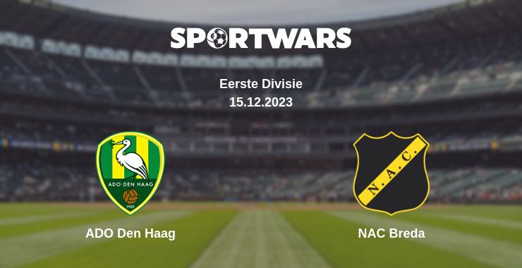 Where to watch the match ADO Den Haag - NAC Breda