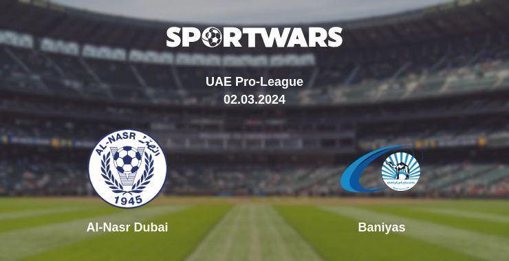 Where to watch the match Al-Nasr Dubai - Baniyas