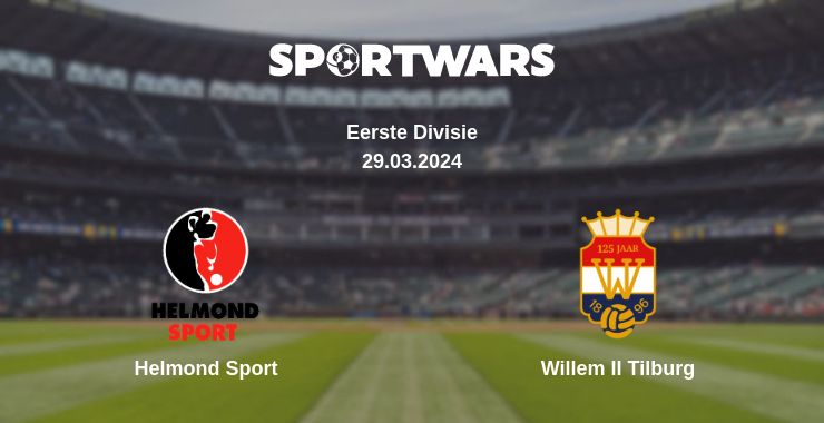 Where to watch the match Helmond Sport - Willem II Tilburg