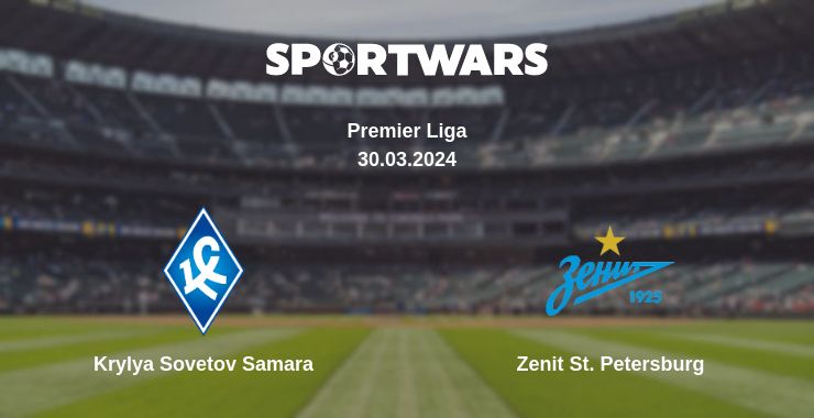 Where to watch the match Krylya Sovetov Samara - Zenit St. Petersburg