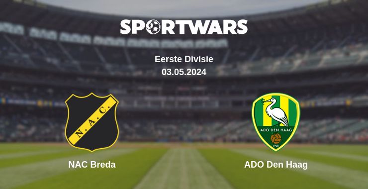 Where to watch the match NAC Breda - ADO Den Haag