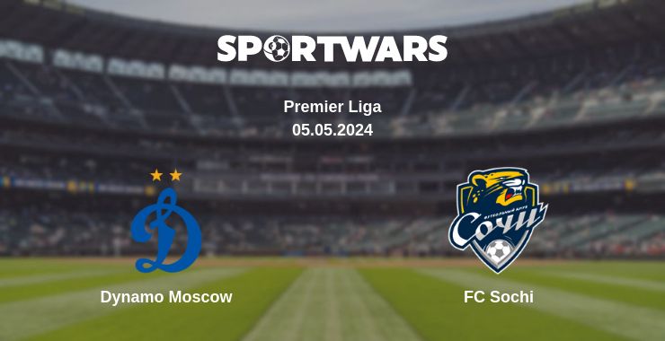 Where to watch the match Dynamo Moscow - FC Sochi