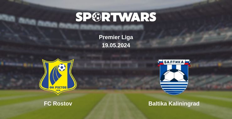 Where to watch the match FC Rostov - Baltika Kaliningrad