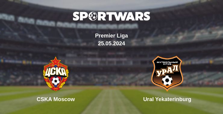 Where to watch the match CSKA Moscow - Ural Yekaterinburg