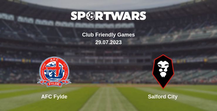 Where to watch the match AFC Fylde - Salford City