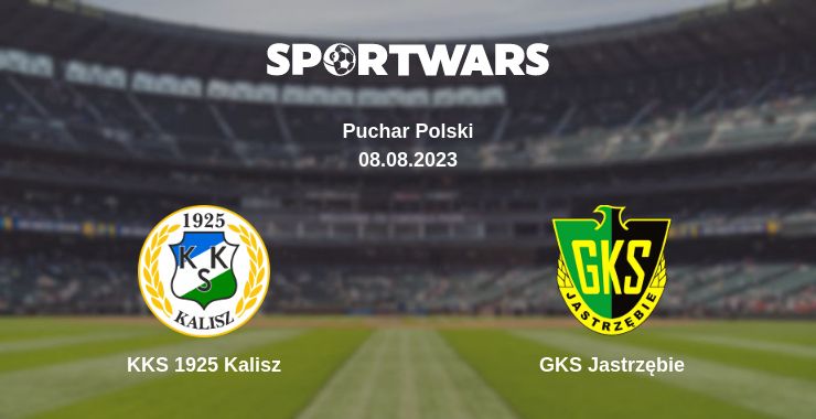 Where to watch the match KKS 1925 Kalisz - GKS Jastrzębie