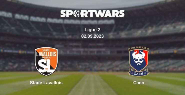 Where to watch the match Stade Lavallois - Caen