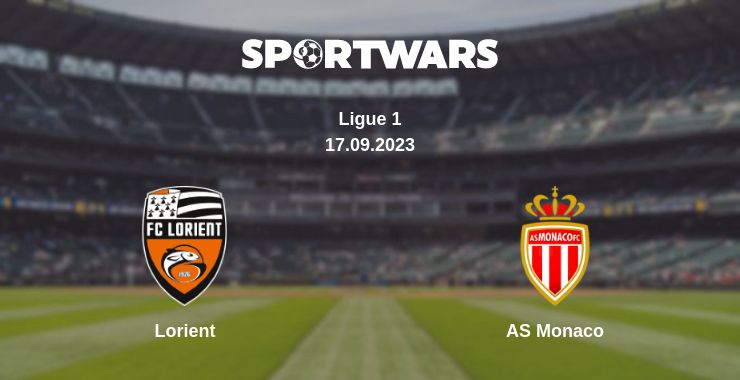 Where to watch the match Lorient - AS Monaco