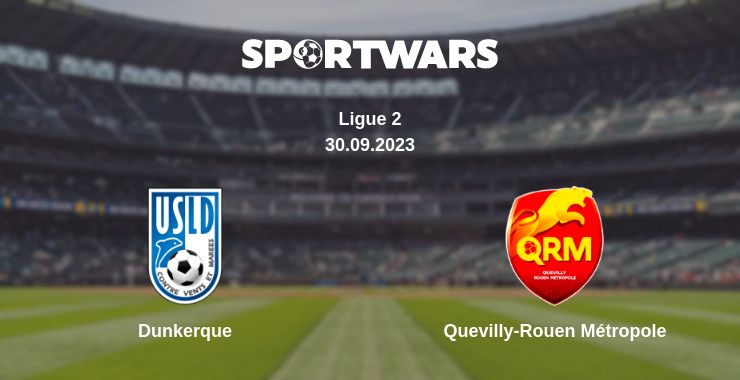 Where to watch the match Dunkerque - Quevilly-Rouen Métropole