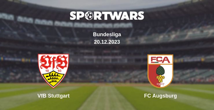 Where to watch the match VfB Stuttgart - FC Augsburg