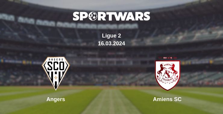 Where to watch the match Angers - Amiens SC