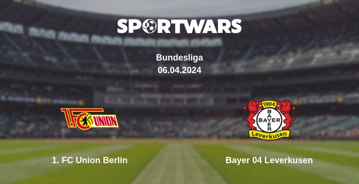 Where to watch the match 1. FC Union Berlin - Bayer 04 Leverkusen