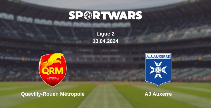 Where to watch the match Quevilly-Rouen Métropole - AJ Auxerre